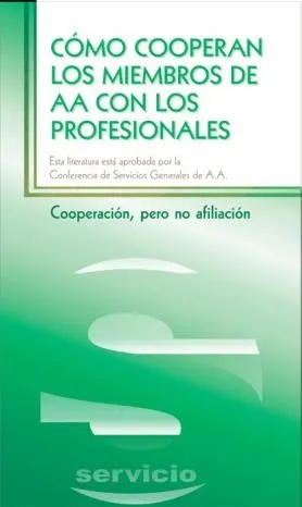 como cooperan los miembros de aa con los profesionales 72 11zon