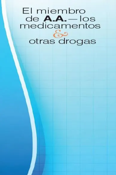 el miembro de aa medicamentos y otras drogas 49 11zon